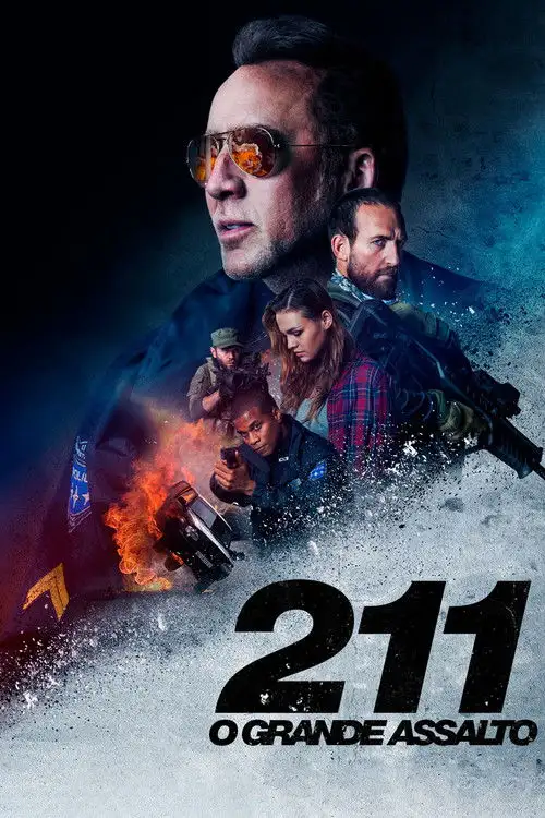 Assistir 211: O Grande Assalto