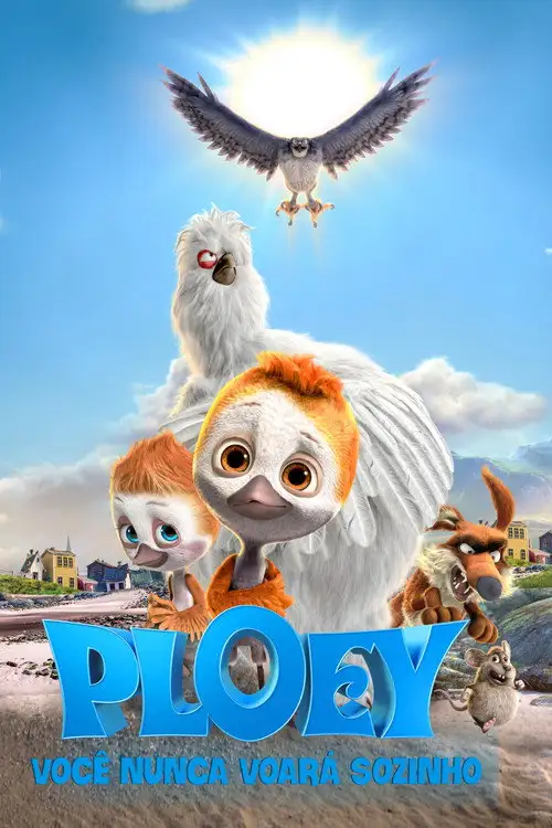 Assistir PLOEY: Você Nunca Voará Sozinho