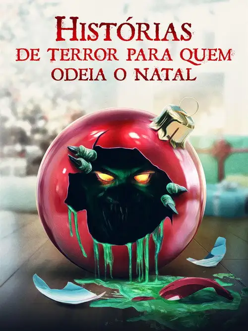 Assistir Histórias de Terror Para Quem Odeia o Natal