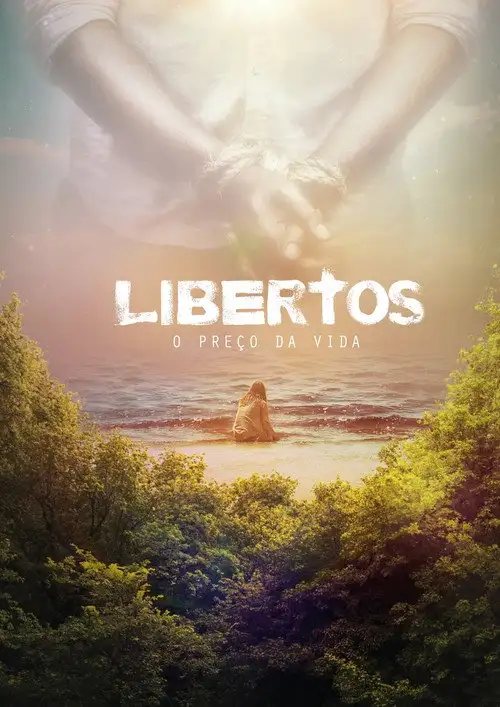 Assistir Libertos: O Preço da Vida