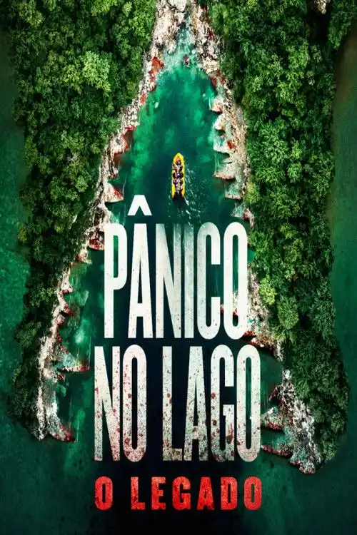 Assistir Pânico No Lago: O Legado