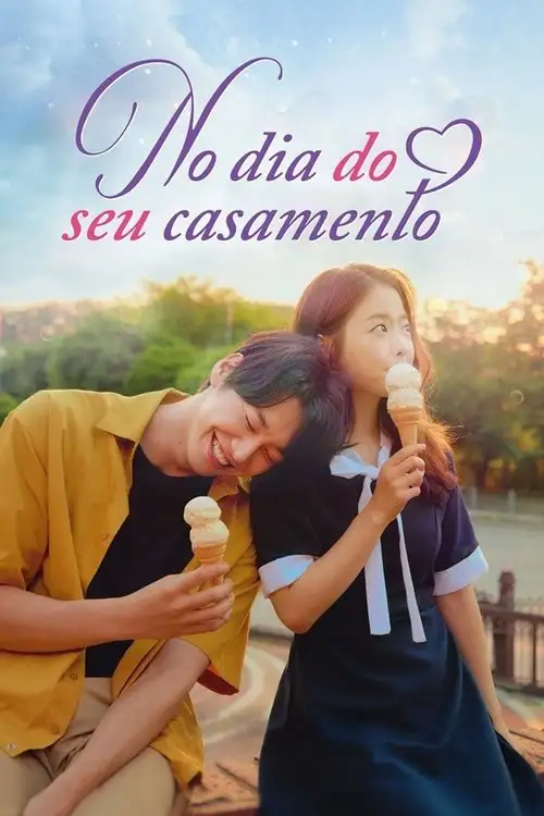 Assistir No Dia Do Seu Casamento
