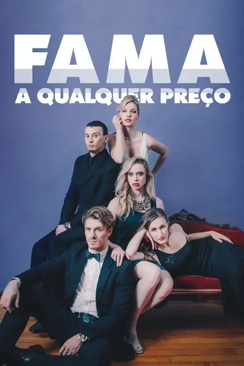 Assistir Fama a Qualquer Preço