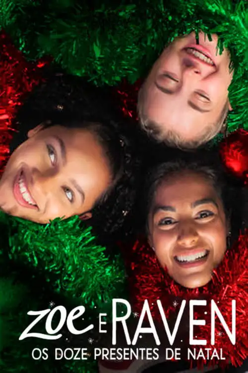 Assistir Zoe e Raven: Os Doze Presentes de Natal