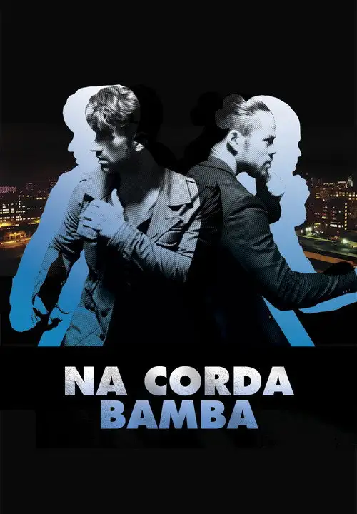 Assistir Na Corda Bamba