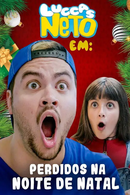 Assistir Luccas Neto em: Perdidos na Noite de Natal