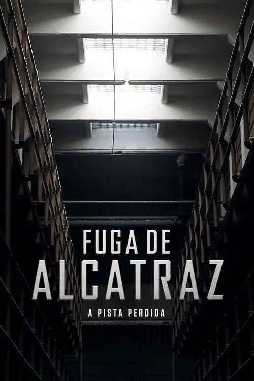 Assistir Fuga de Alcatraz: A Pista Perdida