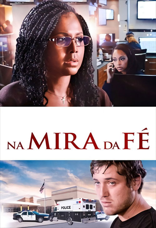Assistir Na Mira Da Fé