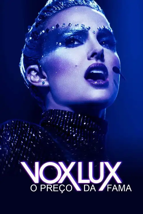 Assistir Vox Lux: O Preço da Fama