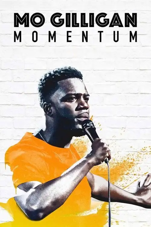 Assistir Mo Gilligan: Momentum