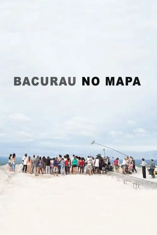 Assistir Bacurau on the Map