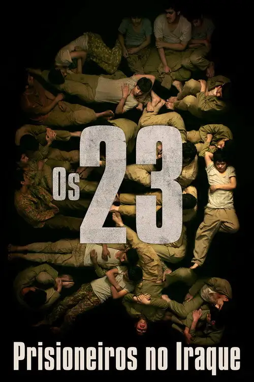 Assistir Os 23: Prisioneiros no Iraque
