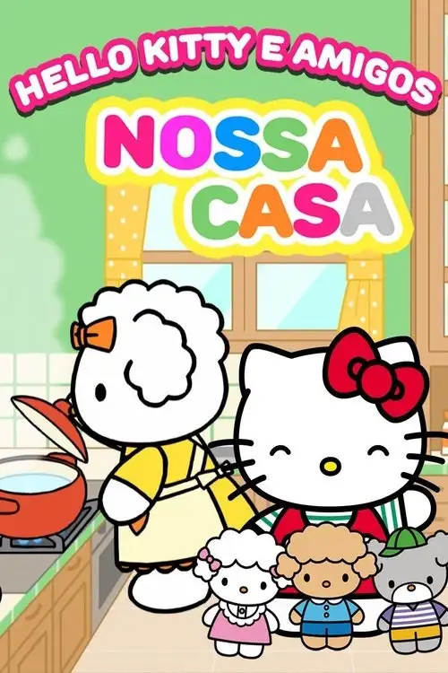 Assistir Hello Kitty e amigos: Nossa Casa