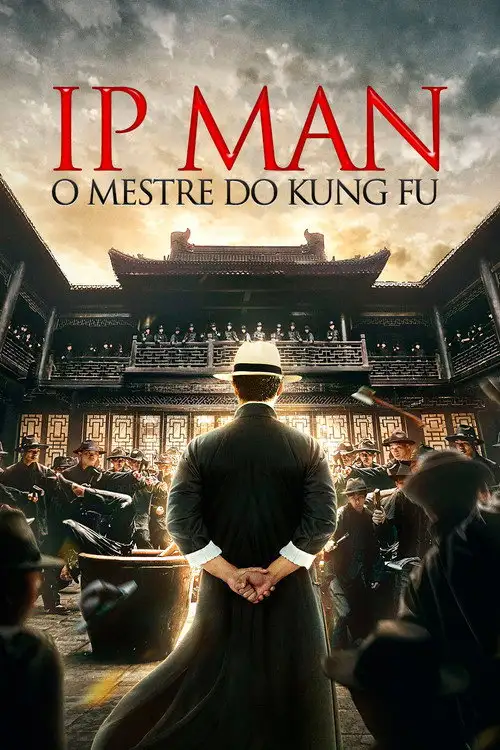 Assistir Ip Man: O Mestre do Kung Fu