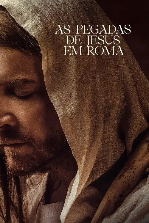 Assistir As Pegadas de Jesus em Roma