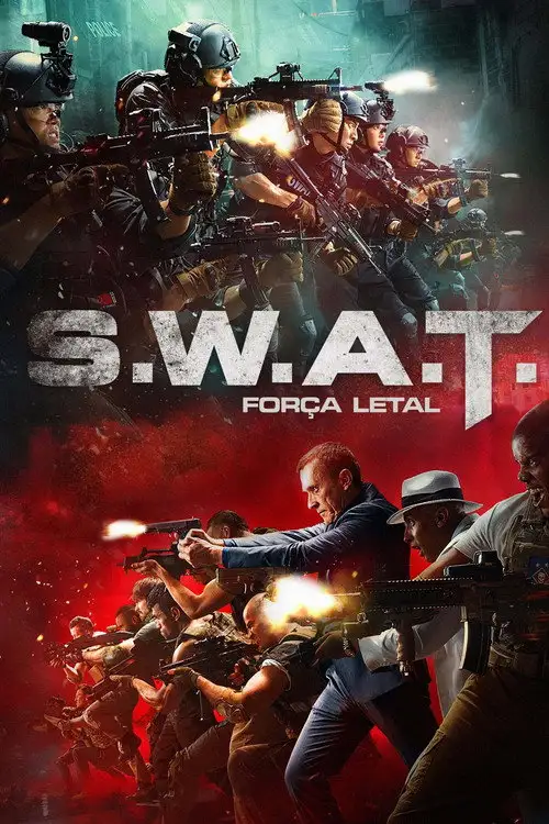 Assistir S.W.A.T.: Força Letal Online Grátis em HD