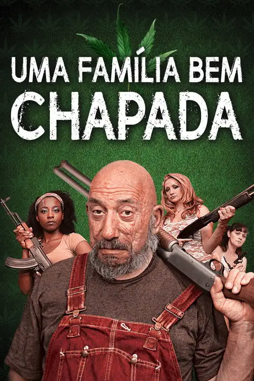 Assistir Uma Família Bem Chapada