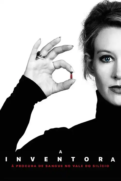 Assistir A Inventora: À Procura de Sangue no Vale do Silício