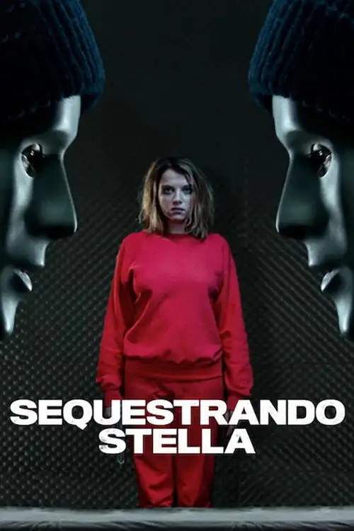 Assistir Sequestrando Stella