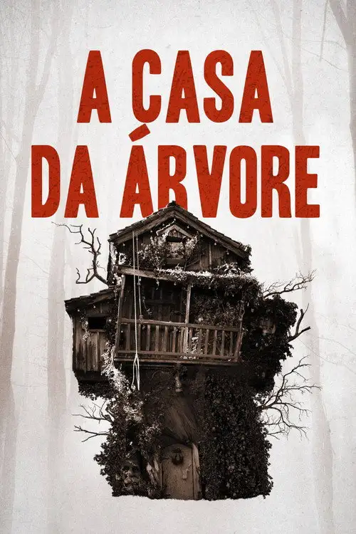 Assistir A Casa da Árvore