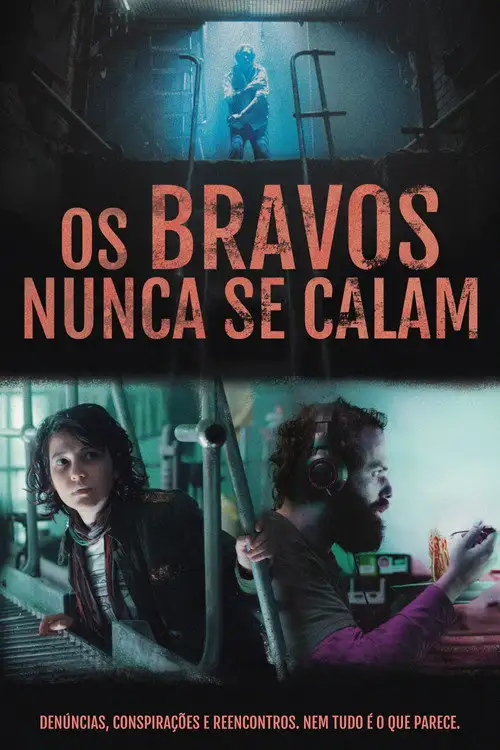 Assistir Os Bravos Nunca Se Calam