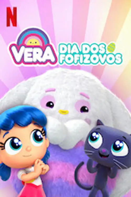 Assistir Vera - Dia dos Fofizovos