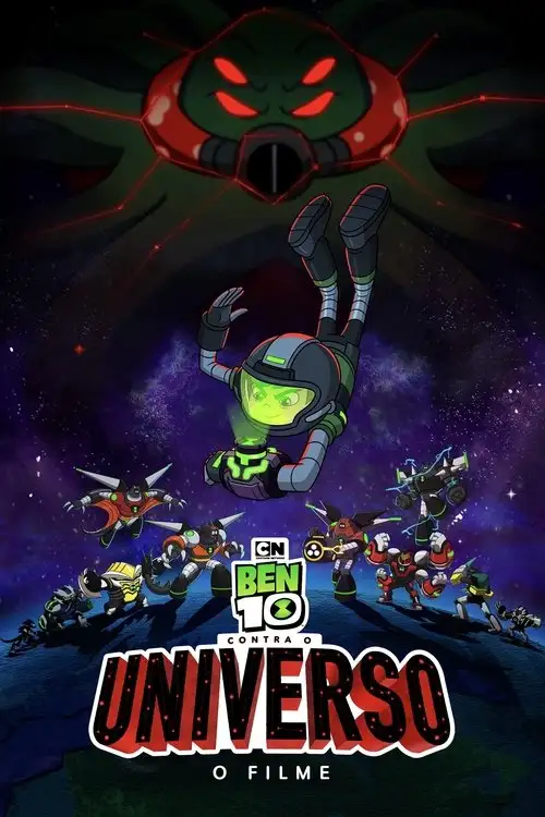 Assistir Ben 10 Contra o Universo: O Filme
