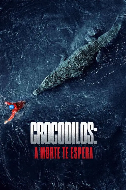 Assistir Crocodilos: A Morte Te Espera