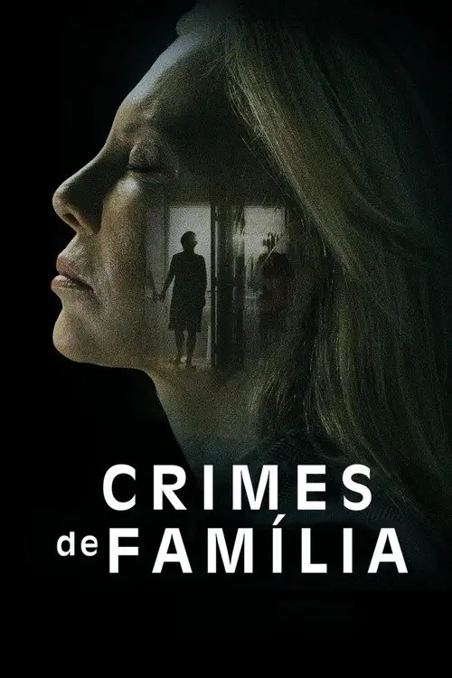 Assistir Crimes de Família