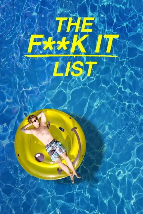 Assistir The F**k-It List