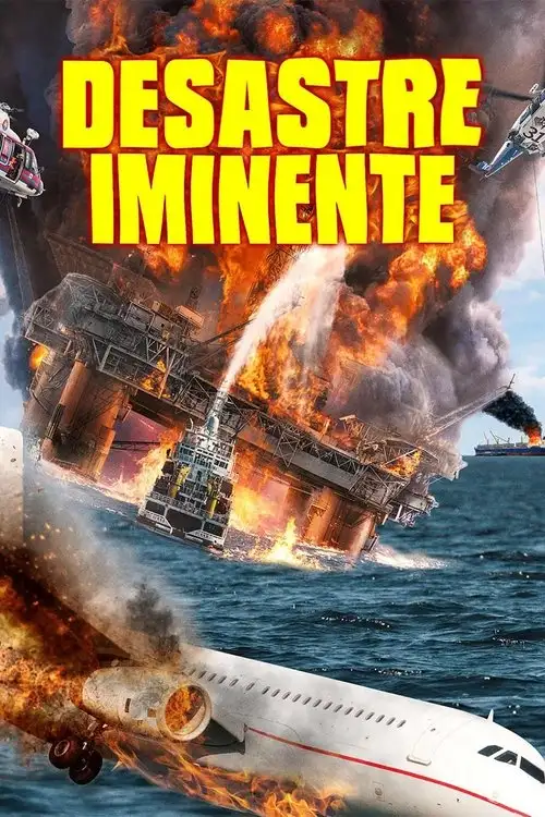 Assistir Desastre Iminente