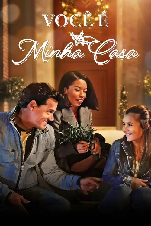 Assistir Você é Minha Casa