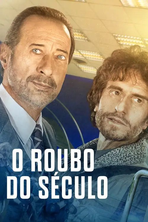 Assistir O Roubo do Século Online Grátis em HD