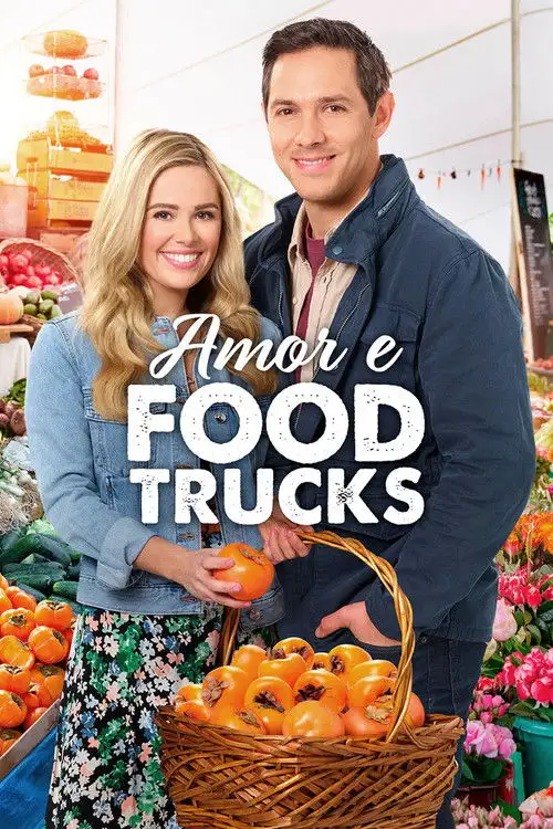 Assistir Amor e Food Trucks