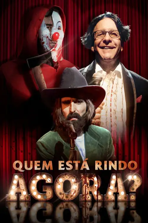 Assistir Quem Está Rindo Agora?