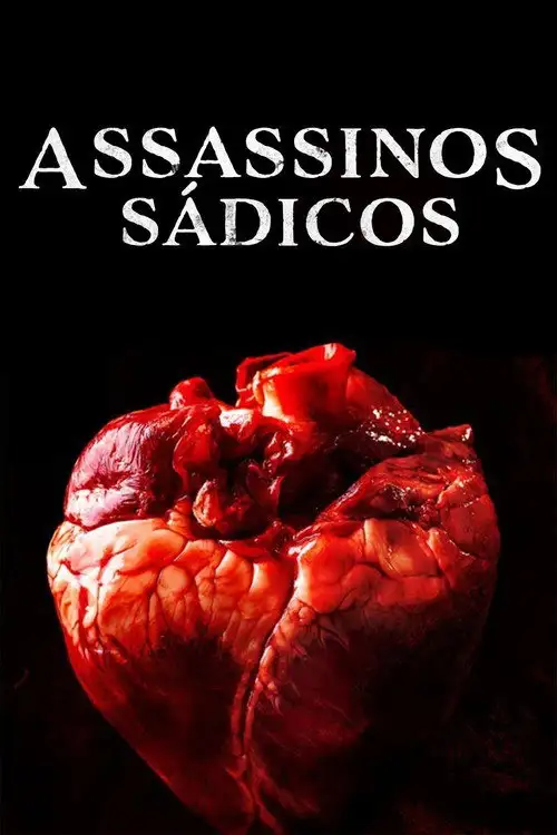 Assistir Assassinos Sádicos