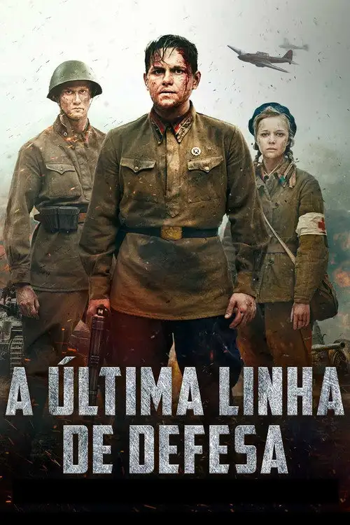 Assistir A Última Linha de Defesa Online Grátis em HD