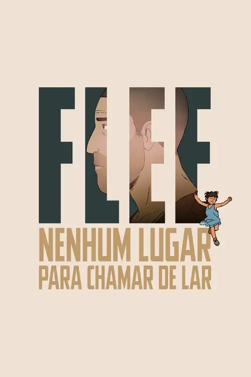 Assistir Flee: Nenhum Lugar Para Chamar de Lar