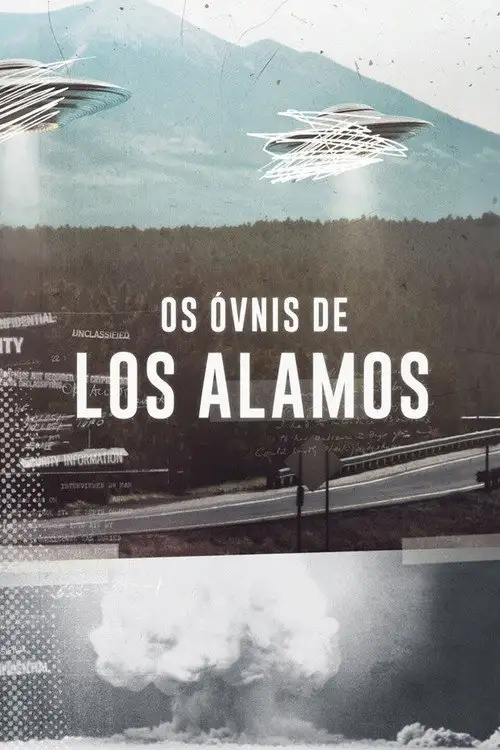Assistir Os Óvnis dos Álamos