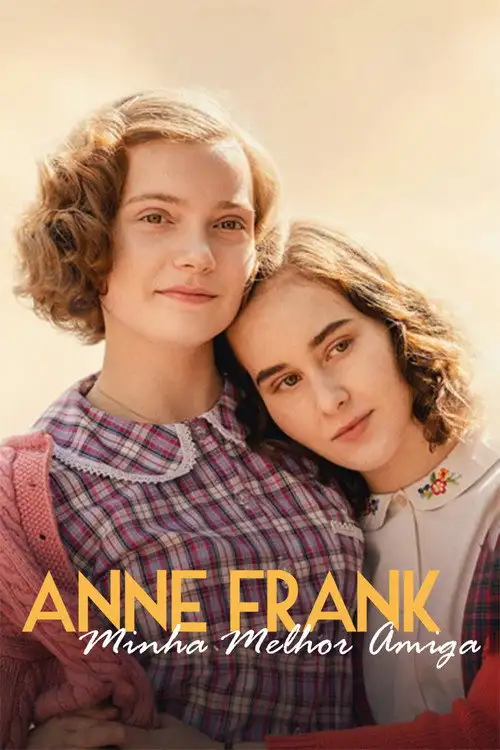 Assistir Anne Frank, Minha Melhor Amiga