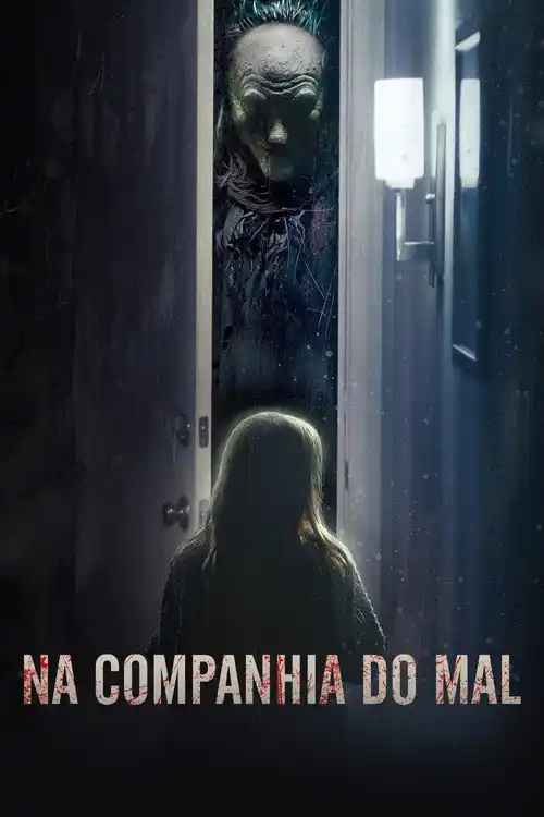Assistir Na Companhia do Mal