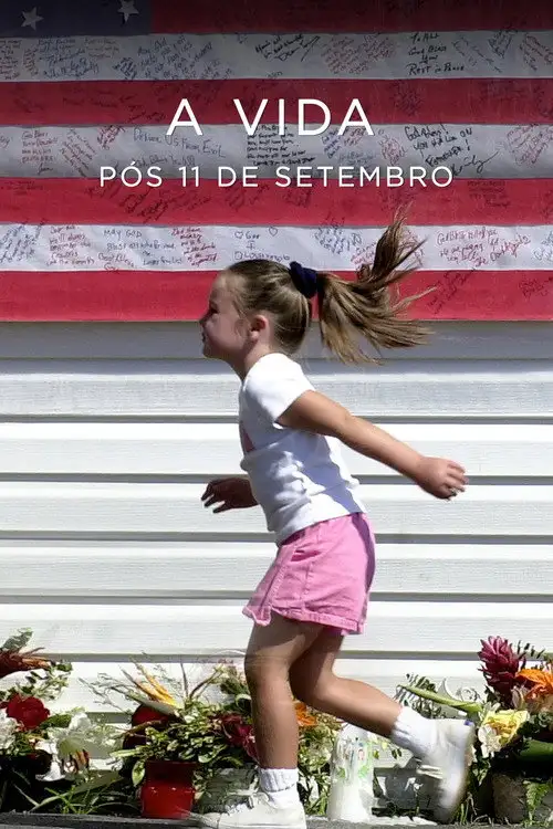 Assistir A Vida Pós 11 de Setembro