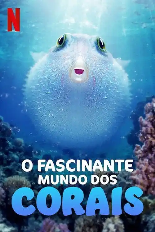 Assistir O Fascinante Mundo dos Corais