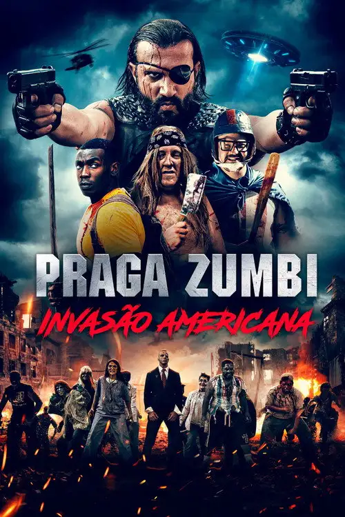 Assistir Praga Zumbi: Invasão Americana