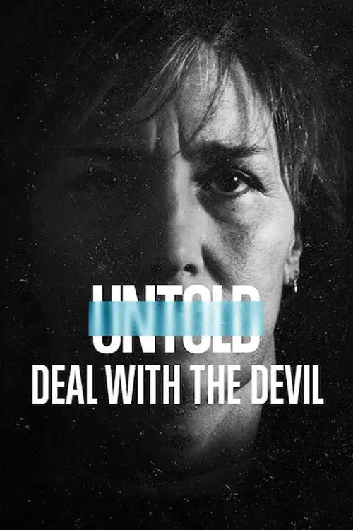 Assistir Untold: Pacto com o Diabo