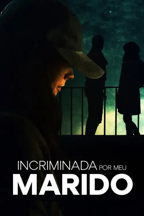 Assistir Incriminada por Meu Marido