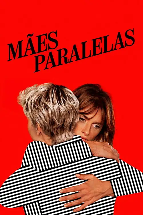 Assistir Mães Paralelas