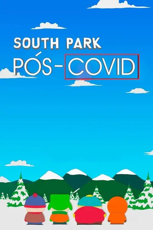 Assistir South Park: Pós-Covid