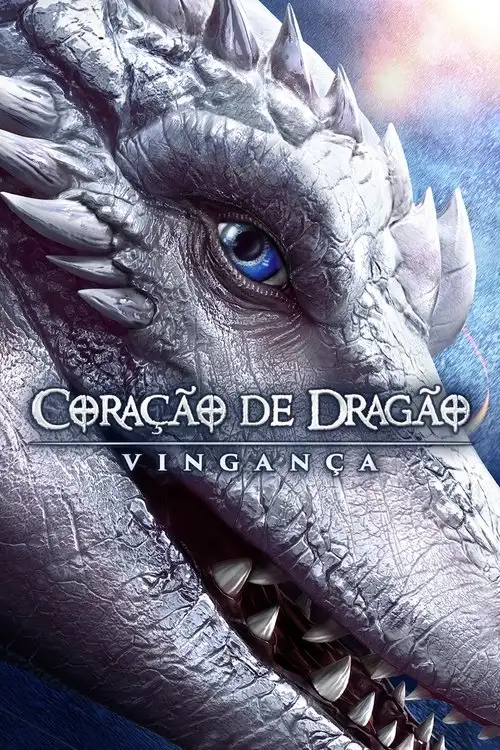 Assistir Coração de Dragão: Vingança Online Grátis em HD