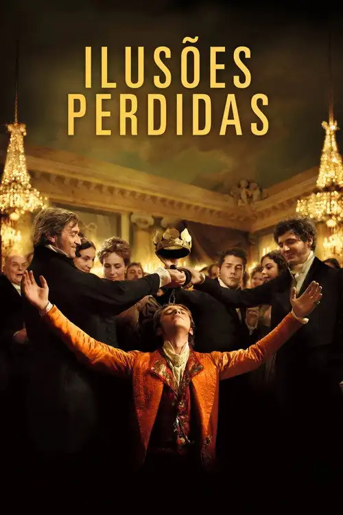 Assistir Ilusões Perdidas